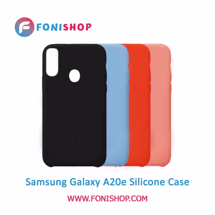 قاب سیلیکونی گوشی سامسونگ Samsung Galaxy A20e