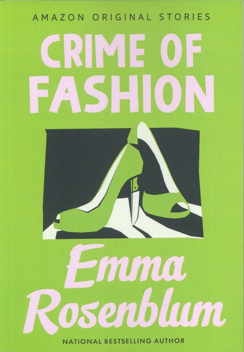 CRIME OF FASHION:جرم در دنیای فشن (زبان اصلی،انگلیسی) - ناشربوک | خرید آنلاین کتاب
