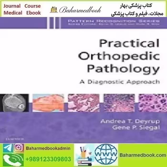 Practical Orthopedic Pathology A Diagnostic Approach 2016 TR