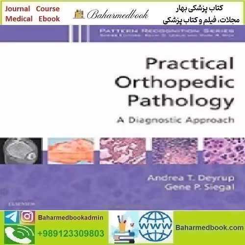 Practical Orthopedic Pathology A Diagnostic Approach 2016 TR
