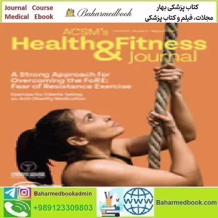 ACSM’S Health &amp; Fitness Journal Volume 27 1 to 3 2024 TRU