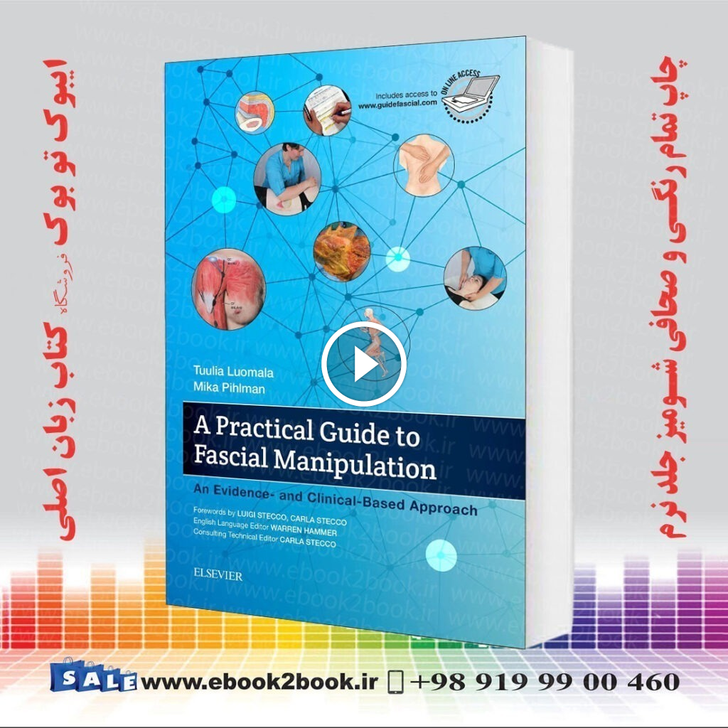 A Practical Guide to Fascial Manipulation