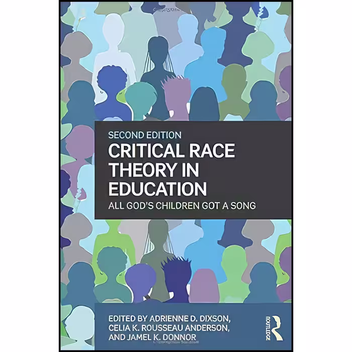 کتاب زبان اصلی Critical Race Theory in Education اثر جمعی از نویسندگان