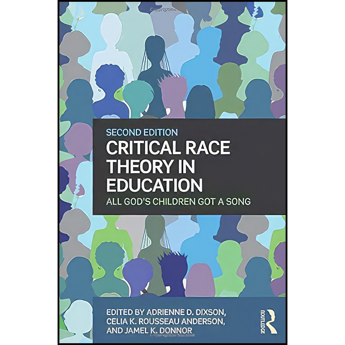 کتاب زبان اصلی Critical Race Theory in Education اثر جمعی از نویسندگان