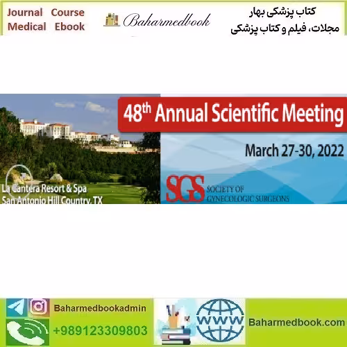 Society of Gynecologic Surgeons 48th Annual Scientific
