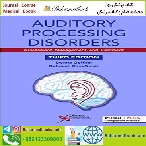 Auditory Processing Disorders 2018 TRUE PDF price 1€ - کتاب پزشکی بهار