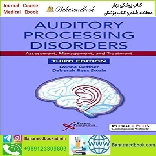 Auditory Processing Disorders 2018 TRUE PDF price 1€ - کتاب پزشکی بهار