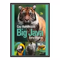 کتاب 	 Big Java Early Objects 7e اثر Cay S. Horstmann انتشارات مؤلفین طلایی