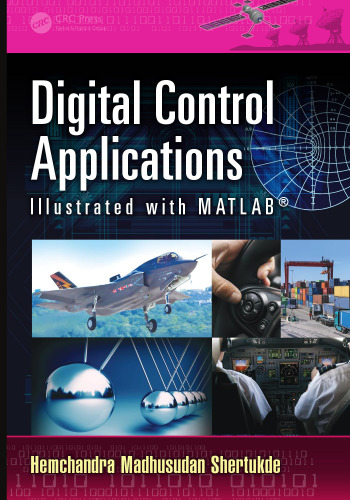 خرید و دانلود نسخه کامل کتاب Digital Control Applications Illustrated with MATLAB®