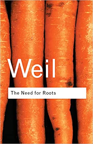 خرید و دانلود نسخه کامل کتاب The Need for Roots: Prelude to a Declaration of Duties Towards Mankind (Routledge Classics) (2nd Edition) - pdf