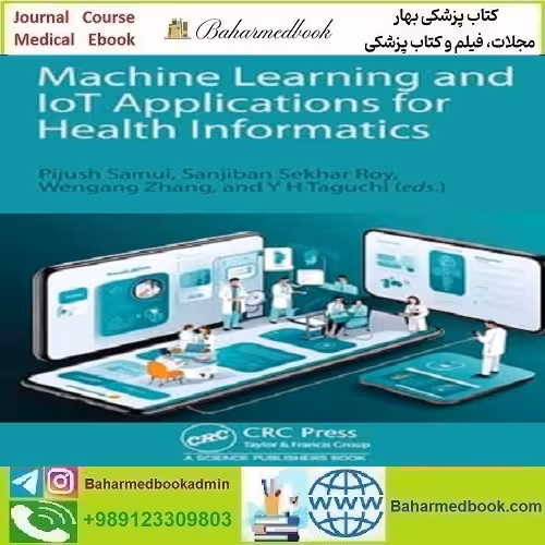 Machine Learning and IoT Applications for Health Informatics 2023
