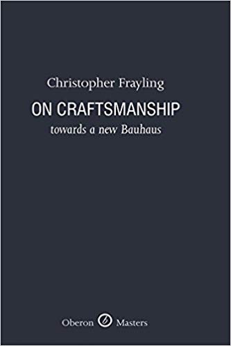 󾕇 دانلود کتاب On Craftsmanship Towards A New Bauhaus, 2012 - دانلود کتاب های دانشگاهی