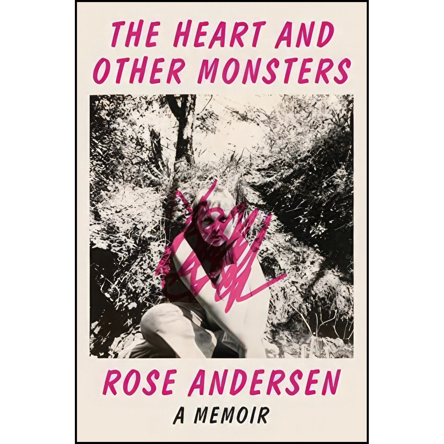 کتاب زبان اصلی The Heart and Other Monsters اثر Rose Andersen