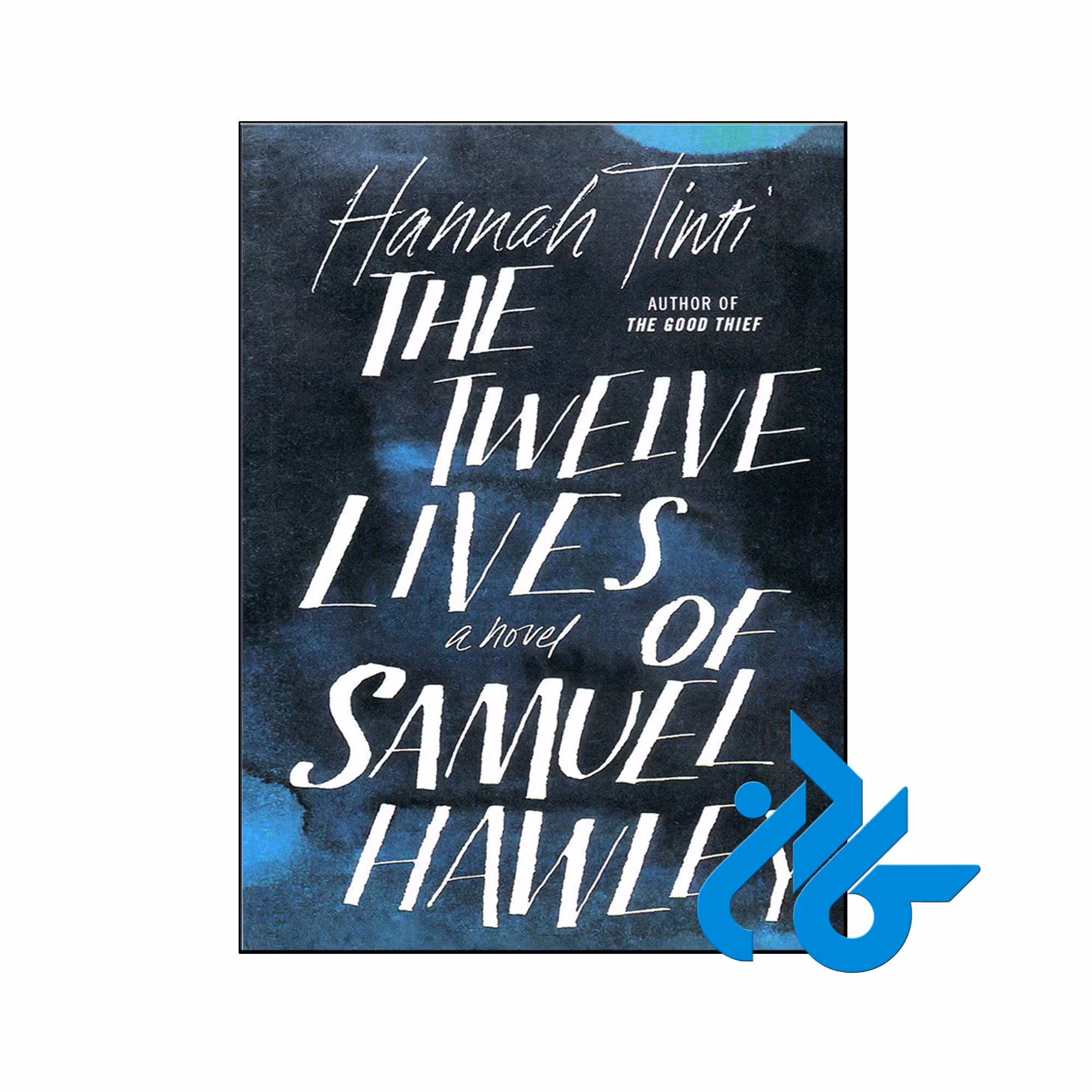 خرید کتاب دوازده سال زندگی ساموئل هاولی The Twelve Lives of Samuel Hawley ، کادن
