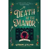 کتاب Death at the Manor اثر Katharine Schellman انتشارات Crooked Lane Books