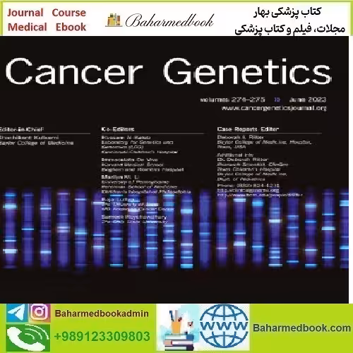 Cancer Genetics Volume 260 261 to 268 269 2022 T
