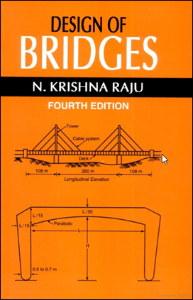  Raju N. K., Design of Bridges, 4th ed, 2010 - دانلود کتاب های دانشگاهی