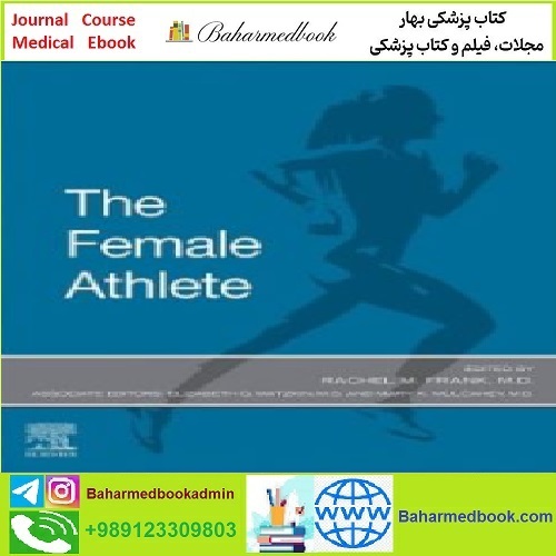 The Female Athlete TRUE PDF price 1€ - کتاب پزشکی بهار