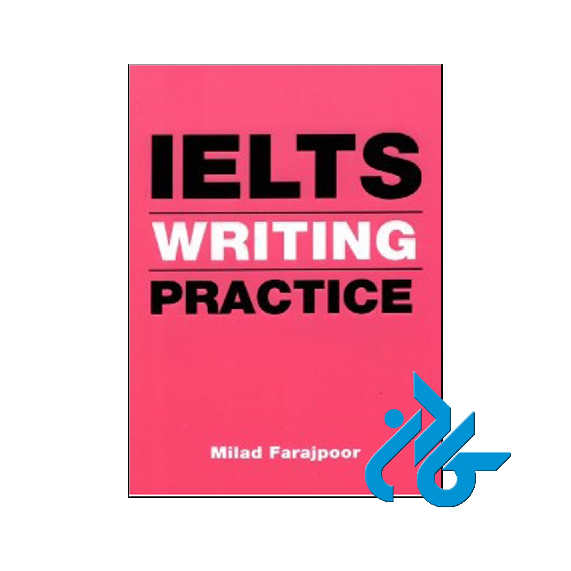 IELTS Writing Practice | تا 50% تخفیف کتب زبان | فروشگاه اینترنتی کــادن
