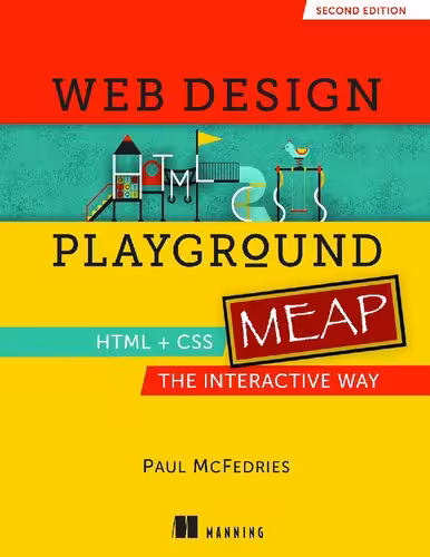خرید و دانلود نسخه کامل کتاب Web Design Playground, Second Edition (MEAP V05)