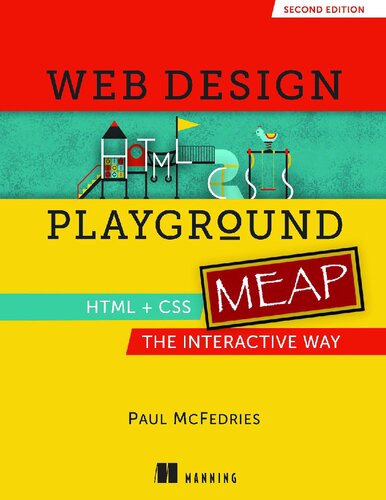 خرید و دانلود نسخه کامل کتاب Web Design Playground, Second Edition (MEAP V05)