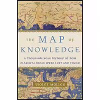 کتاب زبان اصلی The Map of Knowledge اثر Violet Moller انتشارات Doubleday