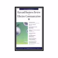 کتاب Harvard Business Review on Effective Communication 