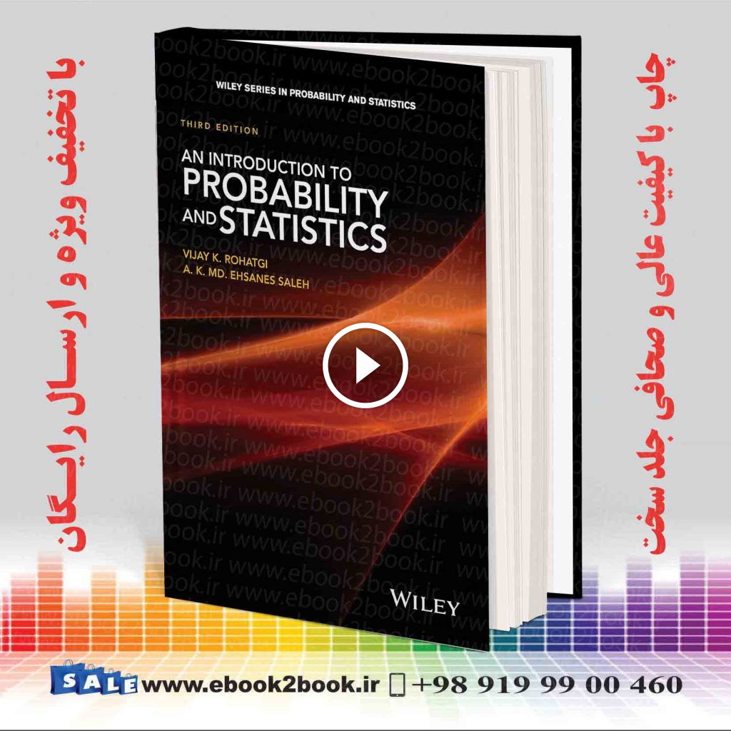 An Introduction to Probability and Statistics 3rd Edition