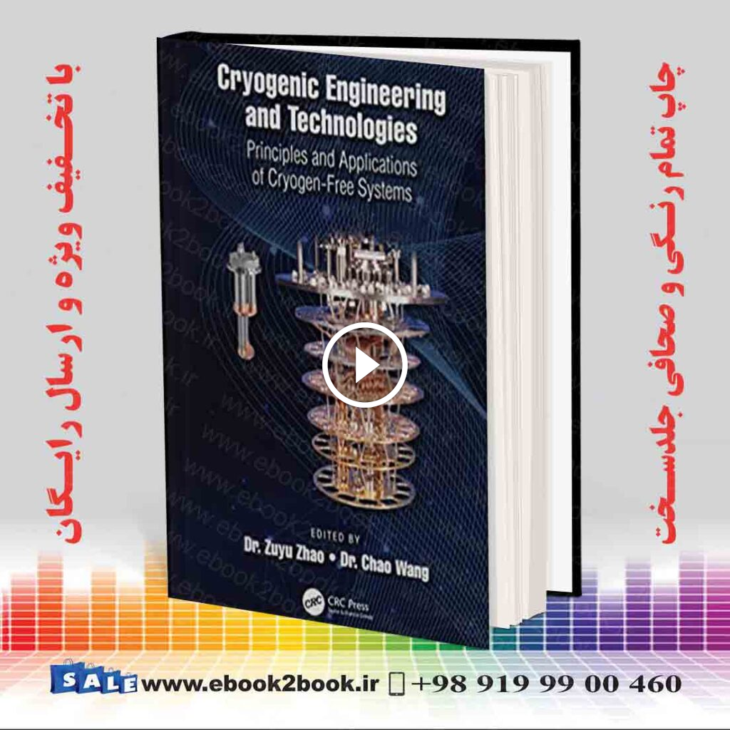 Cryogenic Engineering and Technologies