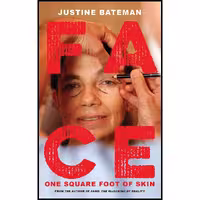کتاب زبان اصلی Face اثر Justine Bateman انتشارات Akashic Books