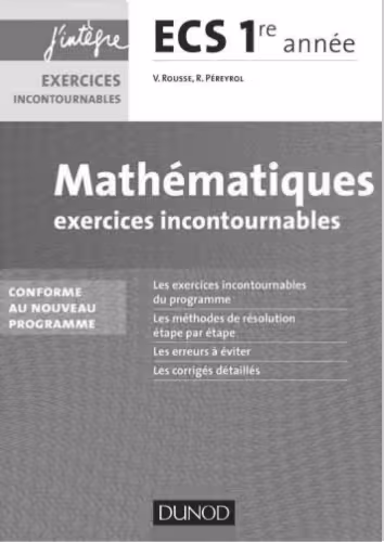 خرید و دانلود نسخه کامل کتاب Mathématiques : exercices incontournables : ECS 1re année