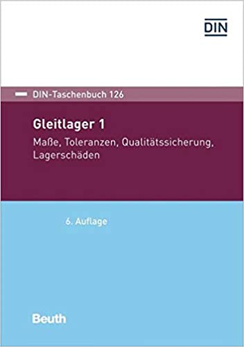 خرید و دانلود نسخه کامل کتاب Gleitlager 1 Maße, Toleranzen, Qualitätssicherung, Lagerschäden - Pdf