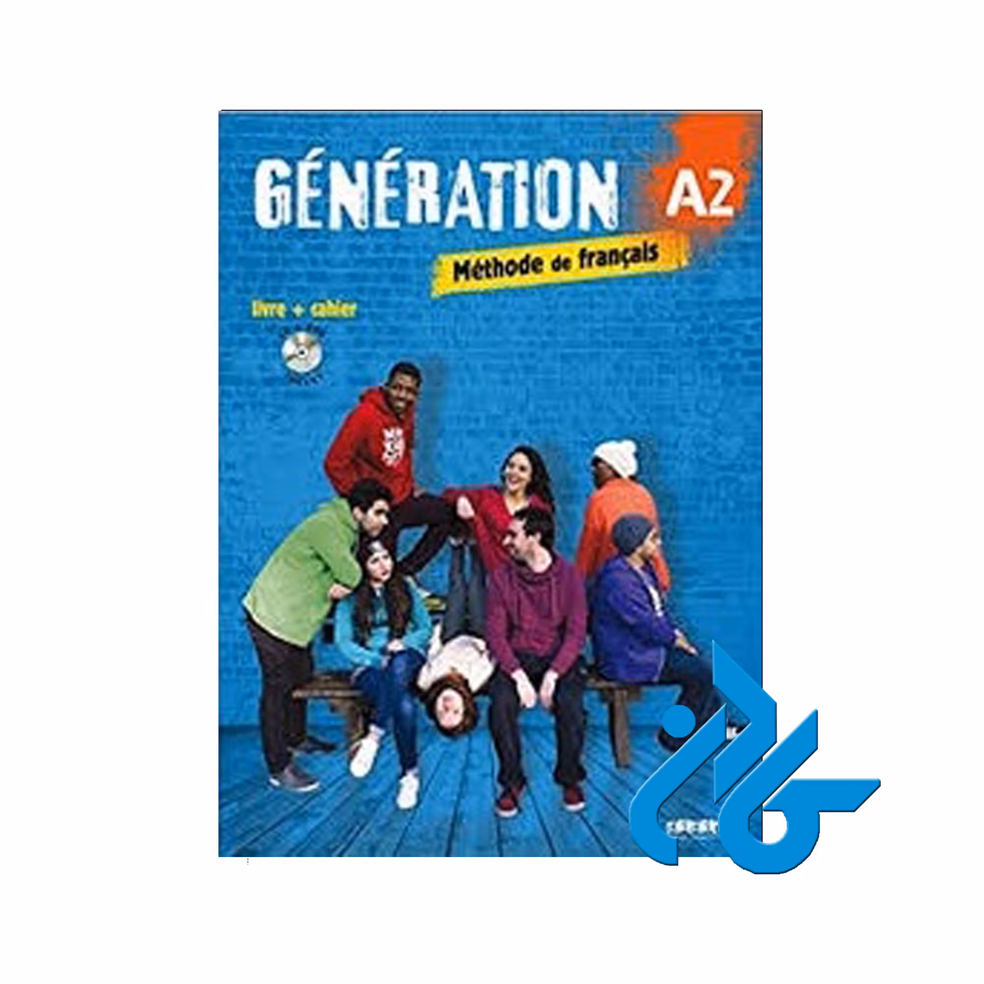 Generation 2 niv A2 خرید از فروشگاه کتاب کادن تا 50% تخفیف خرید کتاب فرانسوی