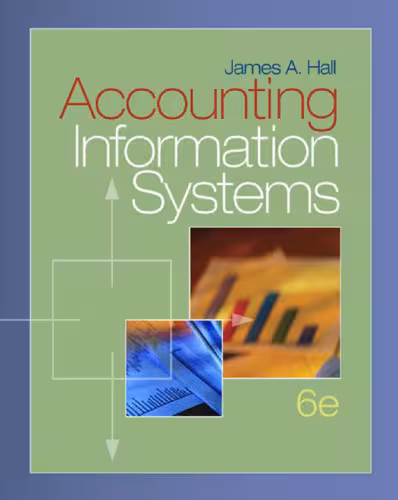 خرید و دانلود نسخه کامل کتاب Accounting Information Systems, 6th Edition