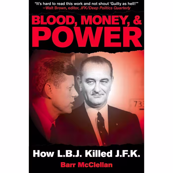 کتاب Blood, Money, &amp; Power اثر Barr McClellan انتشارات Skyhorse