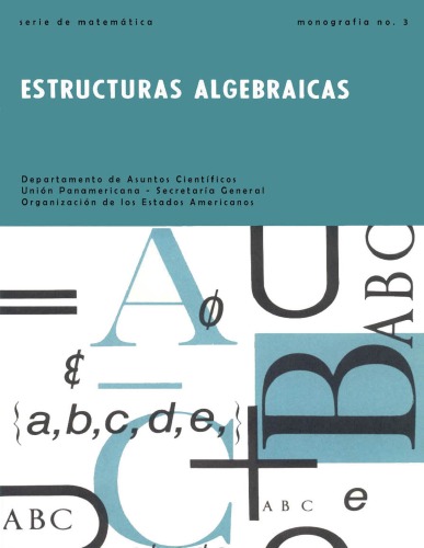 خرید و دانلود نسخه کامل کتاب Estructuras Algebraicas I OEA 3