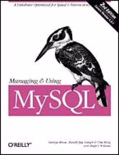 خرید و دانلود نسخه کامل کتاب Managing and Using MySQL (2nd Edition)