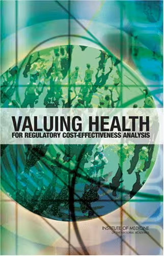 خرید و دانلود نسخه کامل کتاب Valuing Health for Regulatory Cost-Effectiveness Analysis