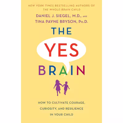 کتاب The Yes Brain اثر Daniel J. Siegel انتشارات Random House, Inc