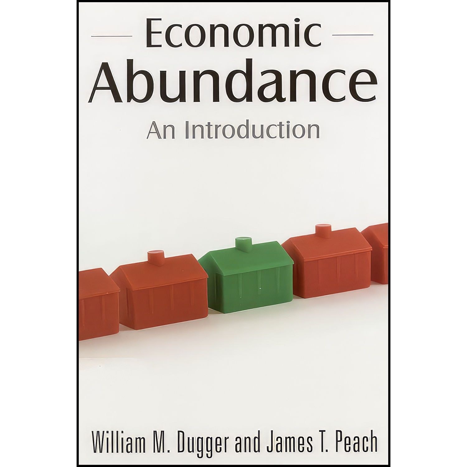 کتاب زبان اصلی Economic Abundance اثر جمعی از نویسندگان