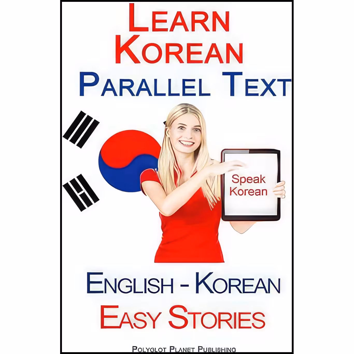 کتاب زبان اصلی Learn Korean  Parallel Text  Easy Stories 