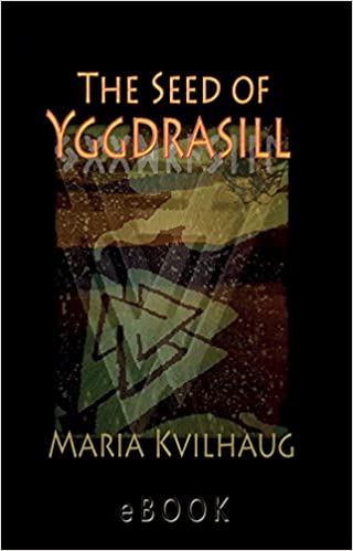 خرید و دانلود نسخه کامل کتاب The Seed of Yggdrasill-deciphering the hidden messages in Old Norse Myths (3rd Edition) -   pdf