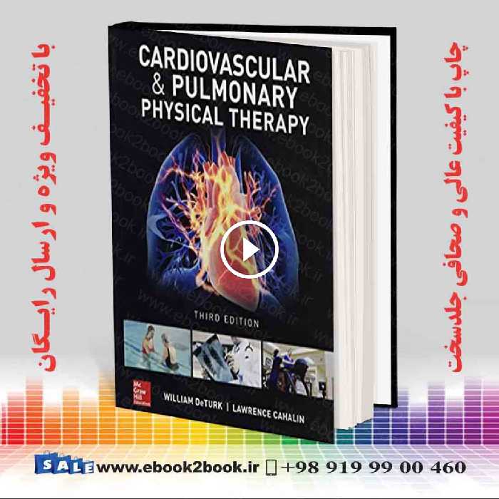Cardiovascular and Pulmonary Physical Therapy 3rd Edition