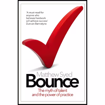 کتاب Bounce اثر Matthew Syed انتشارات Fourth Estate