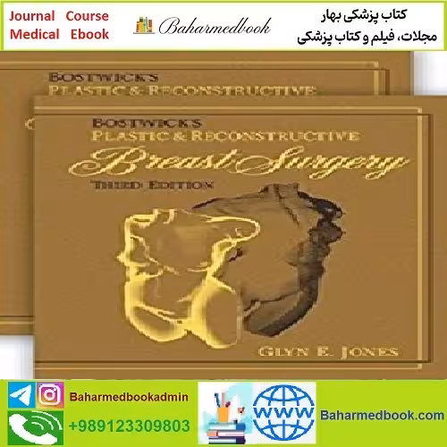 Bostwick's Plastic and Reconstructive Breast Surgery TRUE PDF