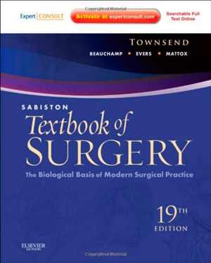 [PDF] دانلود کتاب Sabiston Textbook Of Surgery - The Biological Basis Of Modern Surgical Practice, 19th ed, 2012