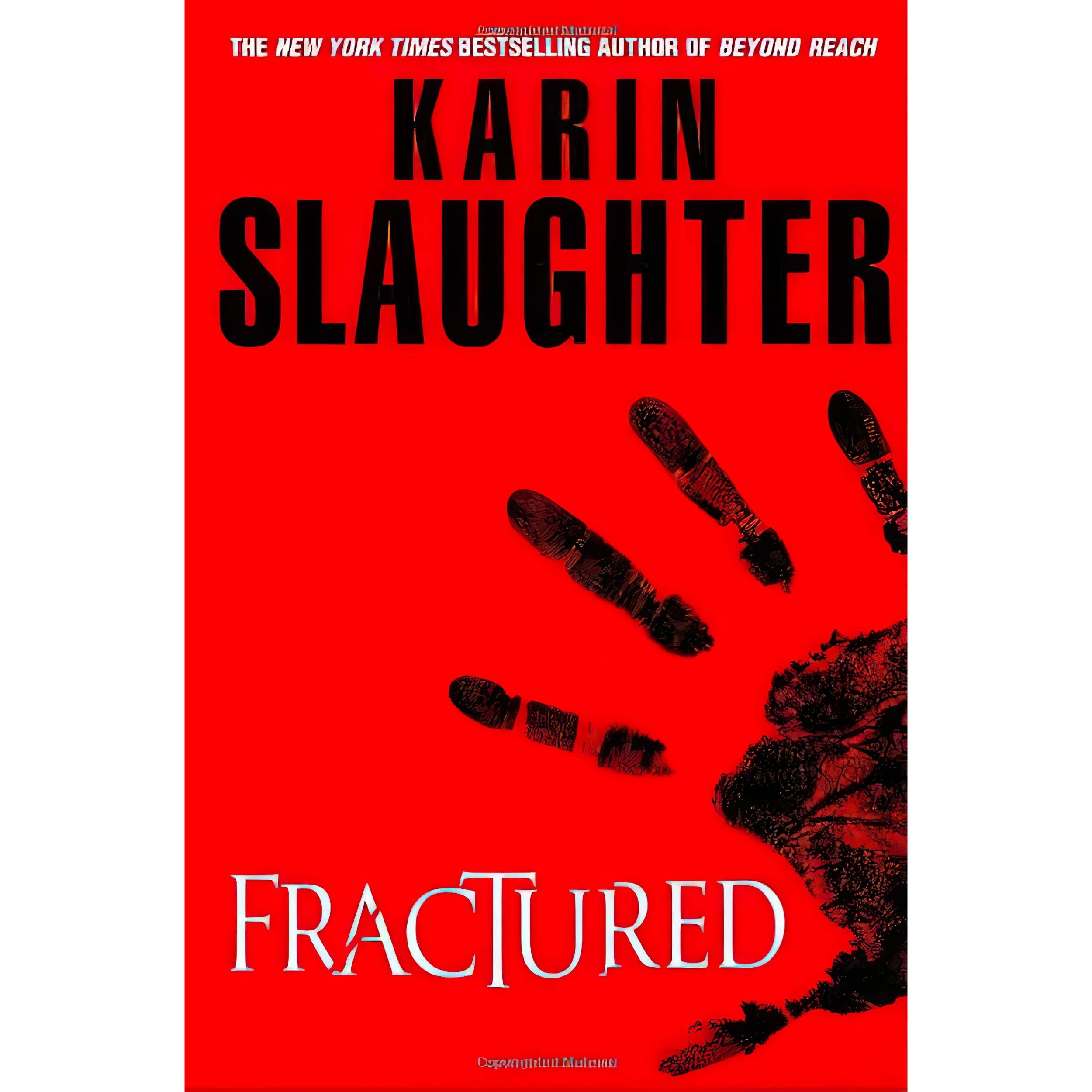 کتاب Fractured اثر Karin Slaughter انتشارات Delacorte Press