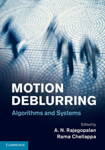 خرید و دانلود نسخه کامل کتاب Motion Deblurring: Algorithms and Systems