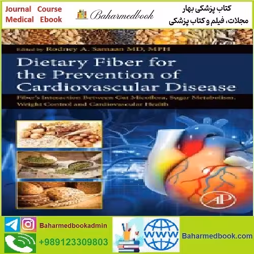 Dietary Fiber for the Prevention of Cardiovascular Disease TRUE