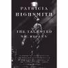کتاب The Talented Mr. Ripley اثر Patricia Highsmith انتشارات W. W. Norton And Company